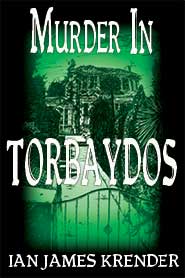 Murder in Torbaydos