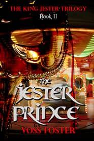 The Jester Prince, The Kings Jester Trilogy